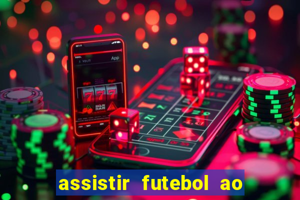 assistir futebol ao vivo futemax real madrid